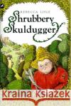 Shrubbery Skulduggery Rebecca Lisle 9780440862772 Random House Children's Publishers UK