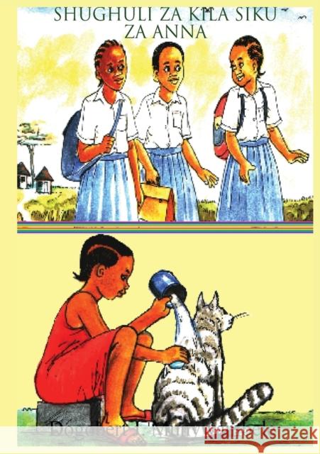 Shughuli za Anna za Kila Siku Munywambele, Dogobert J. 9789987671496 Tanzania Educational Publishers - książka