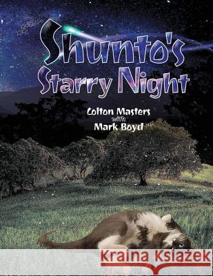 Shunto's Starry Night Mark Boyd Colton Masters 9780578215044 Masters Publishing LLC - książka
