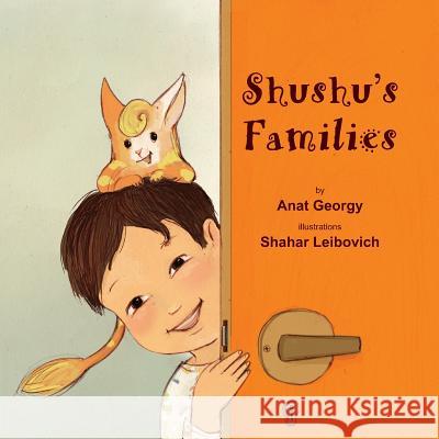 Shushu's Families Anat Georgy Shahar Leib Evie Goldfarb 9781493508433 Createspace - książka