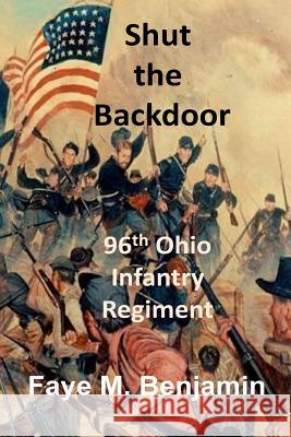 Shut the Backdoor Faye M. Benjamin 9781539898689 Createspace Independent Publishing Platform - książka