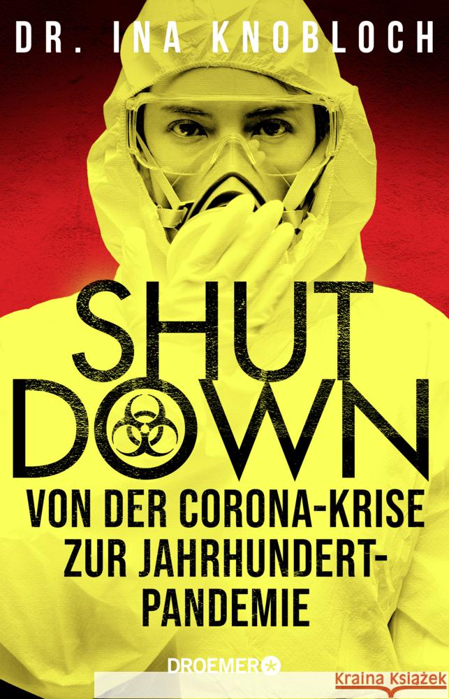 Shutdown : Von der Corona-Krise zur Jahrhundert-Pandemie Knobloch, Ina 9783426278444 Droemer/Knaur - książka