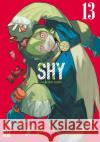 SHY - Band 13 Miki, Bukimi 9782889516407 Kazé Manga