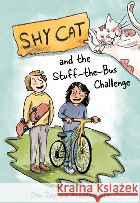 Shy Cat and the Stuff-The-Bus Challenge Dian Day Amanda White 9781772604450 Second Story Press - książka