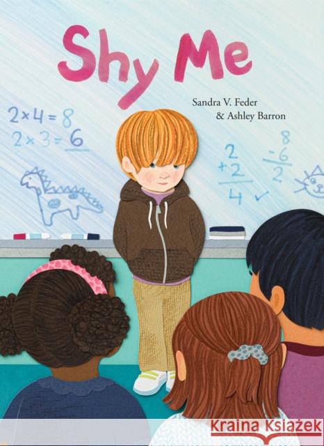 Shy Me Sandra V. Feder Ashley Barron 9781773069937 Groundwood Books - książka