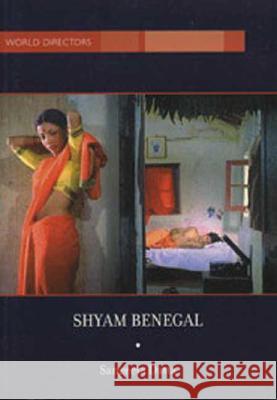 Shyam Benegal Sangeeta Datta 9780851709079 University of California Press - książka