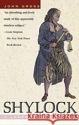 Shylock: A Legend and Its Legacy John J Gross 9780671883867 Simon & Schuster - książka