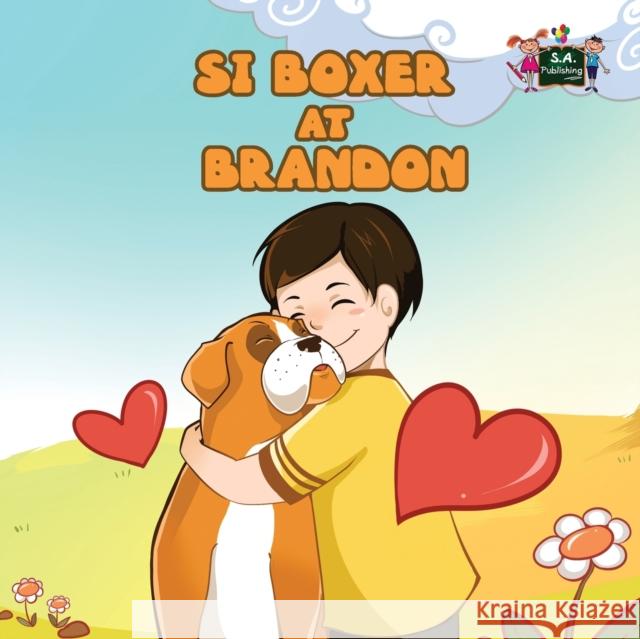 Si Boxer at Brandon: Boxer and Brandon (Tagalog Edition) Inna Nusinsky, Kidkiddos Books 9781525900679 Kidkiddos Books Ltd. - książka