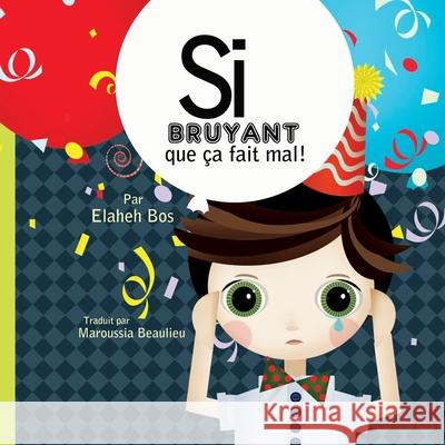 Si bruyant que ça fait mal! Beaulieu, Maroussia 9798618884402 Independently Published - książka