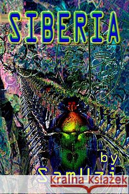 Siberia Sam Uzi 9781456596460 Createspace - książka