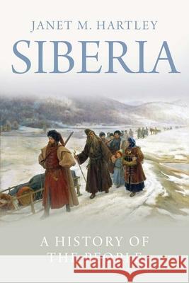 Siberia: A History of the People - stan bdb 9780300167948 Janet M. Hartley A780300167948 Yale University Press - książka