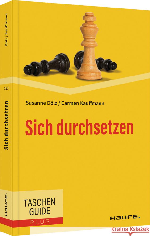 Sich durchsetzen Kauffmann, Carmen, Dölz, Susanne 9783648169018 Haufe - książka