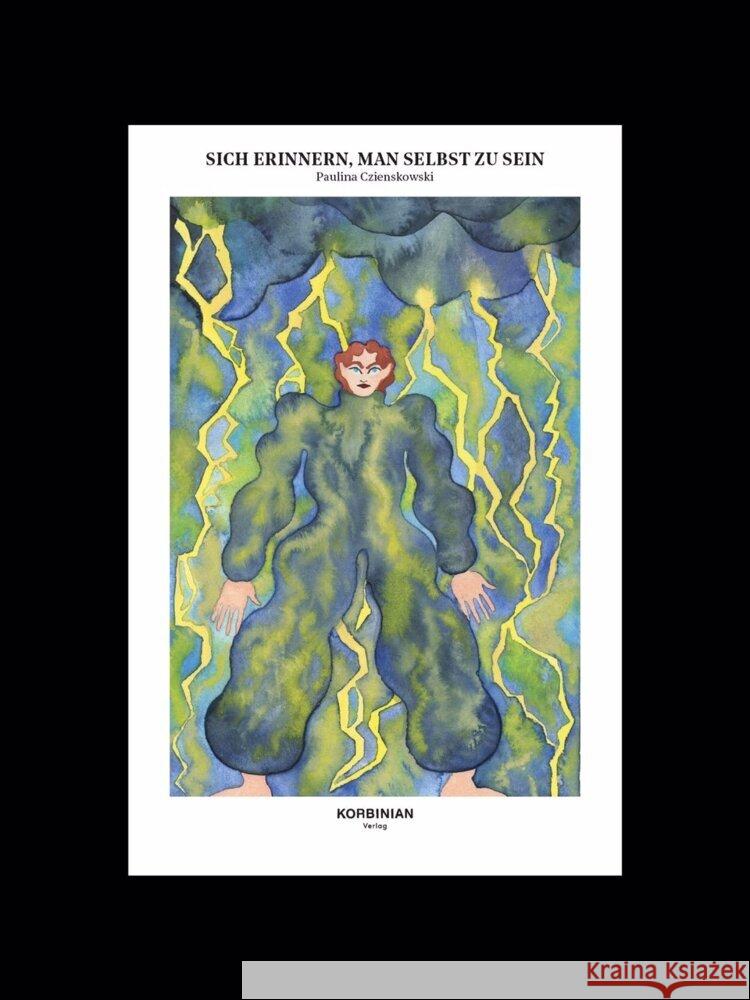 Sich erinnern, man selbst zu sein Czienskowski, Paulina 9783982122076 Korbinian - książka