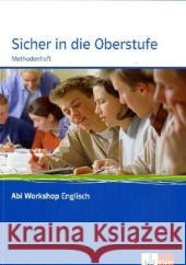 Sicher in die Oberstufe, Methodenheft m. CD-ROM : Klasse 10 (G8), Klasse 11 (G9)    9783126010214 Klett - książka