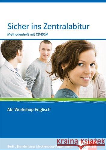 Sicher ins Zentralabitur Berlin, Brandenburg, Mecklenburg-Vorpommern, Methodenheft m. CD-ROM  9783126011037 Klett - książka