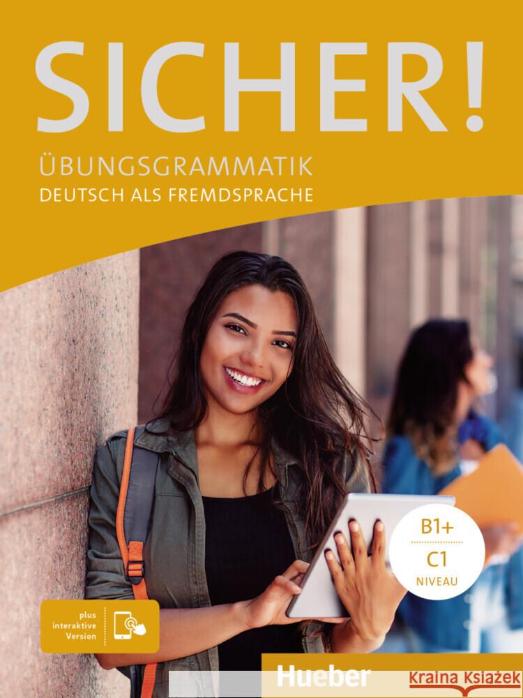 Sicher! Ubungsgrammatik plus interaktive version Hering, Axel, Matussek, Magdalena, Perlmann-Balme, Michaela 9783194012066 Hueber - książka
