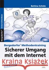 Sicherer Umgang mit dem Internet : 2.-4. Klasse Schütz, Bettina 9783834430779 Persen im AAP Lehrerfachverlag - książka