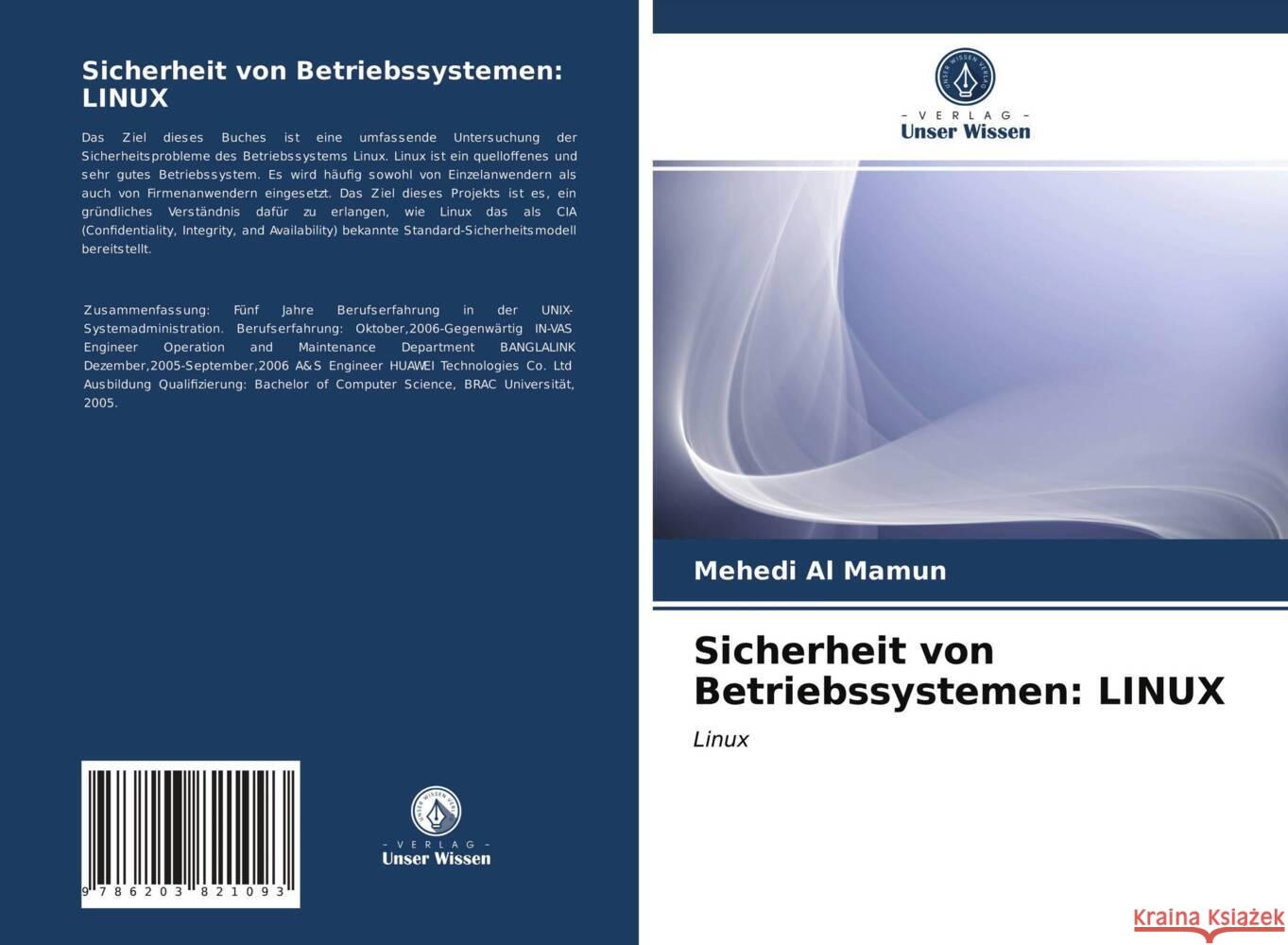 Sicherheit von Betriebssystemen: LINUX Al Mamun, Mehedi 9786203821093 Verlag Unser Wissen - książka