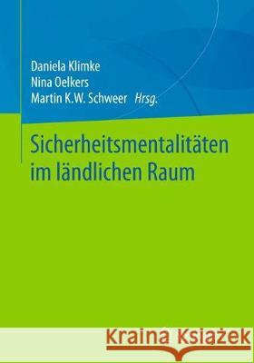 Sicherheitsmentalitäten Im Ländlichen Raum Klimke, Daniela 9783658151171 Springer VS - książka