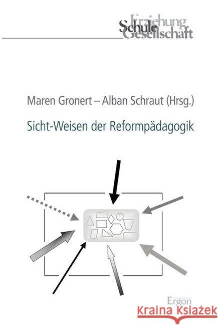 Sicht-Weisen Der Reformpadagogik Gronert, Maren 9783956501487 Ergon - książka