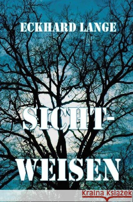 Sichtweisen : Gedichte aus sechs Jahrzehnten Lange, Eckhard 9783746757483 epubli - książka