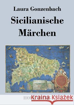 Sicilianische Märchen Laura Gonzenbach 9783843026826 Hofenberg - książka