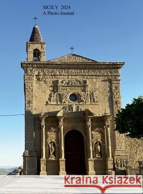 Sicily 2024 - A Photo Journal Henry Intili 9781304301239 Lulu.com - książka