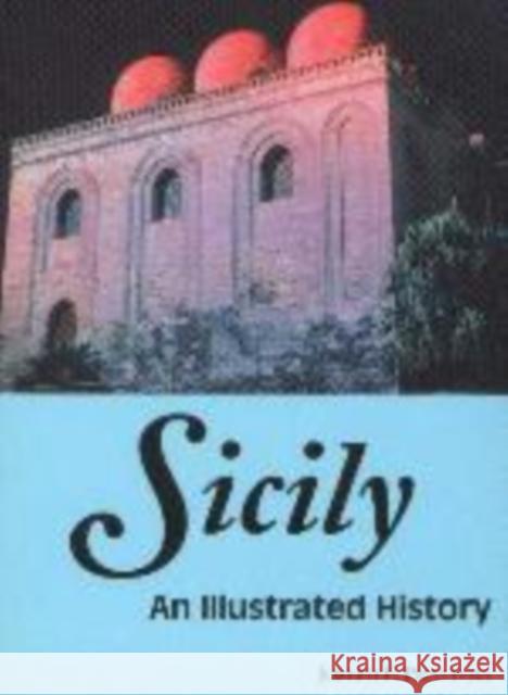 Sicily: An Illustrated History Joseph F. Privitera 9780781809092 Hippocrene Books - książka