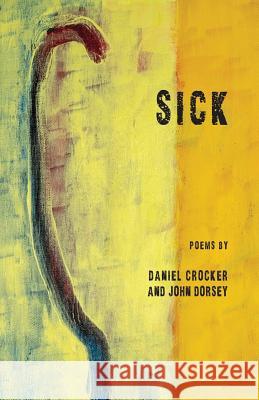 Sick Crocker, Daniel 9781950380404 Luchador Press - książka