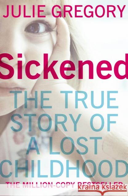 Sickened Julie Gregory 9780099557623  - książka