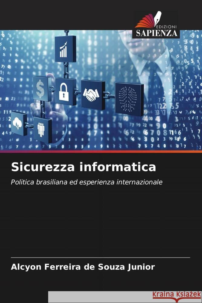 Sicurezza informatica Alcyon Ferreir 9786207307197 Edizioni Sapienza - książka