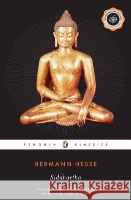 Siddhartha: An Indian Tale Hermann Hesse Joachim Neugroschel Ralph Freedman 9780141181233 Penguin Books - książka