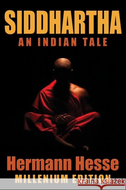 Siddhartha: An Indian Tale Hermann Hesse 9781936828296 Nmd Books - książka