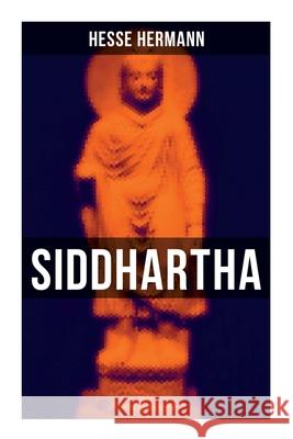 Siddhartha: An Indian Tale Hermann Hesse 9788027275069 Musaicum Books - książka
