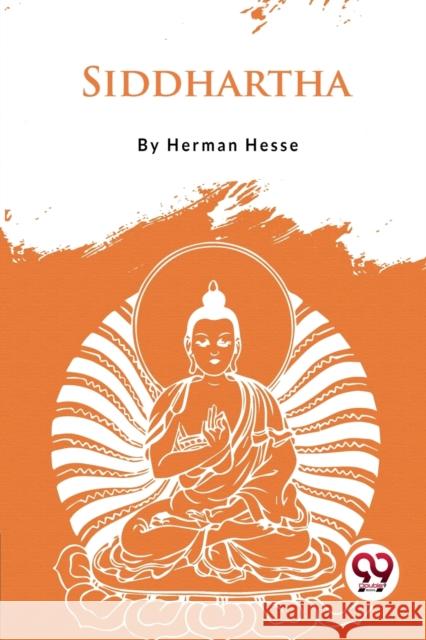 Siddhartha an Indian Tale Hermann Hesse 9789357276054 Double 9 Booksllp - książka