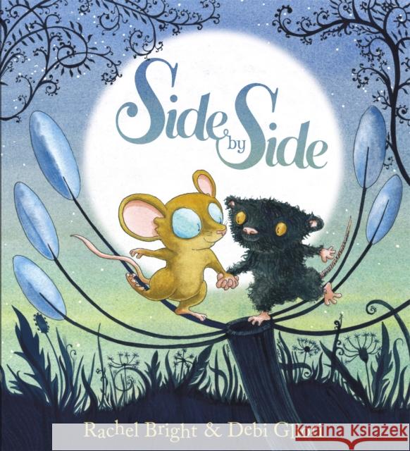 Side by Side Rachel Bright 9781408331620 Hachette Children's Group - książka