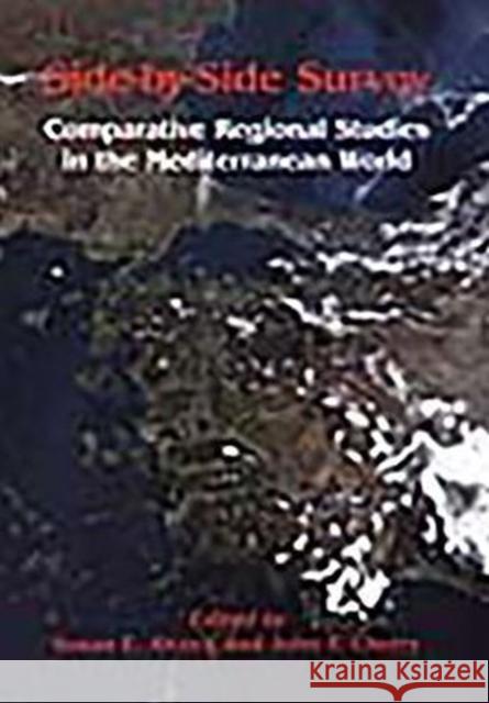 Side-By-Side Survey: Comparative Regional Studies in the Mediterranean World Susan E. Alcock John Cherry  9781785701580 Oxbow Books - książka