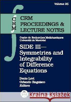 SIDE III : Symmetries and Integrability of Difference Equations  9780821821282 AMERICAN MATHEMATICAL SOCIETY - książka