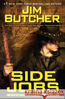 Side Jobs Butcher, Jim 9780451463845 Roc - książka