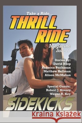 Sidekicks Binney, Robert J., Amphlett, Rachel, Johnson, Otis 9798263181581 Independently Published - książka