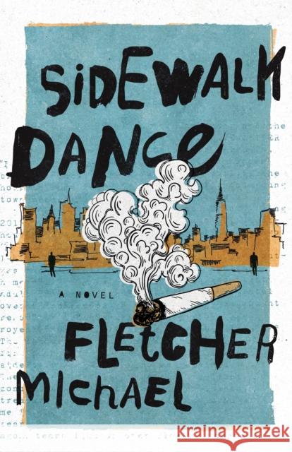 Sidewalk Dance Fletcher Michael 9781684420568 Keylight Books - książka