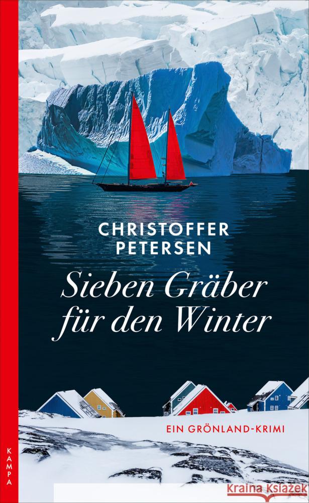 Sieben Gräber für den Winter Petersen, Christoffer 9783311121176 Kampa Verlag - książka