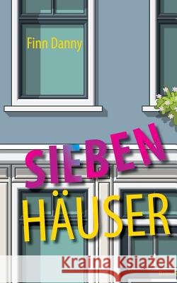 Sieben Häuser Finn Danny 9783740745714 Twentysix - książka