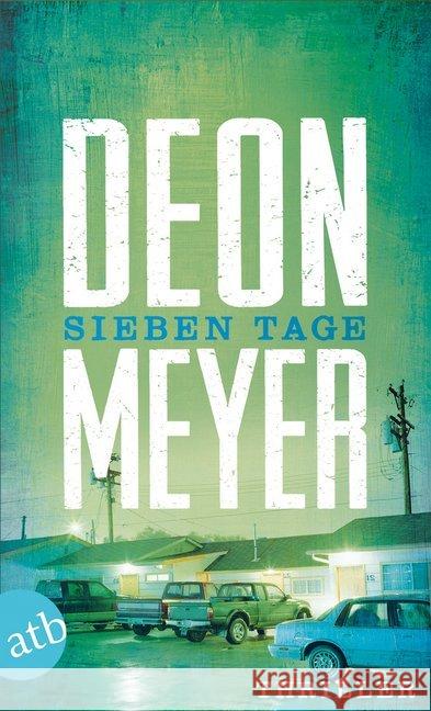 Sieben Tage : Thriller Meyer, Deon 9783746630151 Aufbau TB - książka