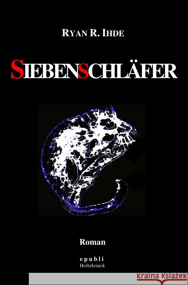 Siebenschläfer Ihde, Ryan R. 9783758492792 epubli - książka