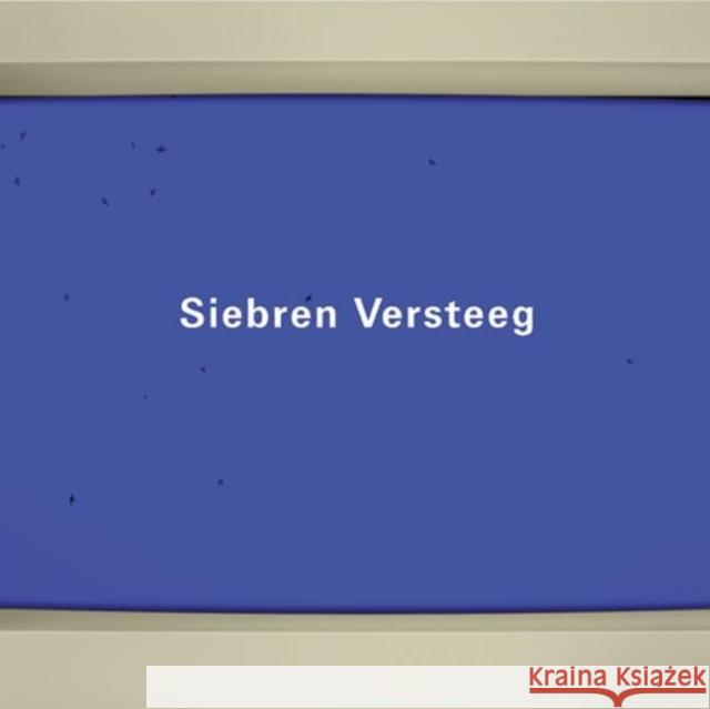 Siebren Versteeg [With DVD] Siebren Versteeg 9780945558354 University Galleries - książka