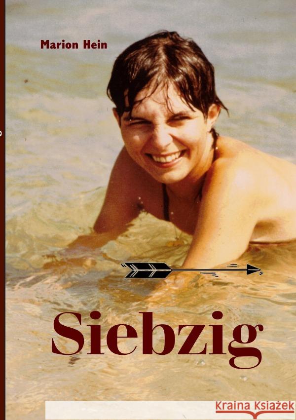 Siebzig Hein, Marion 9783819720741 epubli - książka