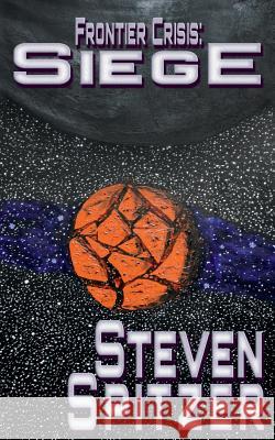Siege Steven Spitzer 9781723221040 Createspace Independent Publishing Platform - książka