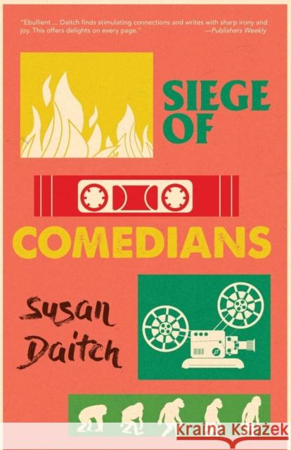 Siege of Comedians Susan Daitch 9781950539338 Dzanc Books - książka