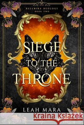 Siege to the Throne Leah Mara 9781965527054 Paper Heart Publishing LLC - książka